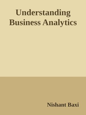 cover image of Understanding Business Analytics